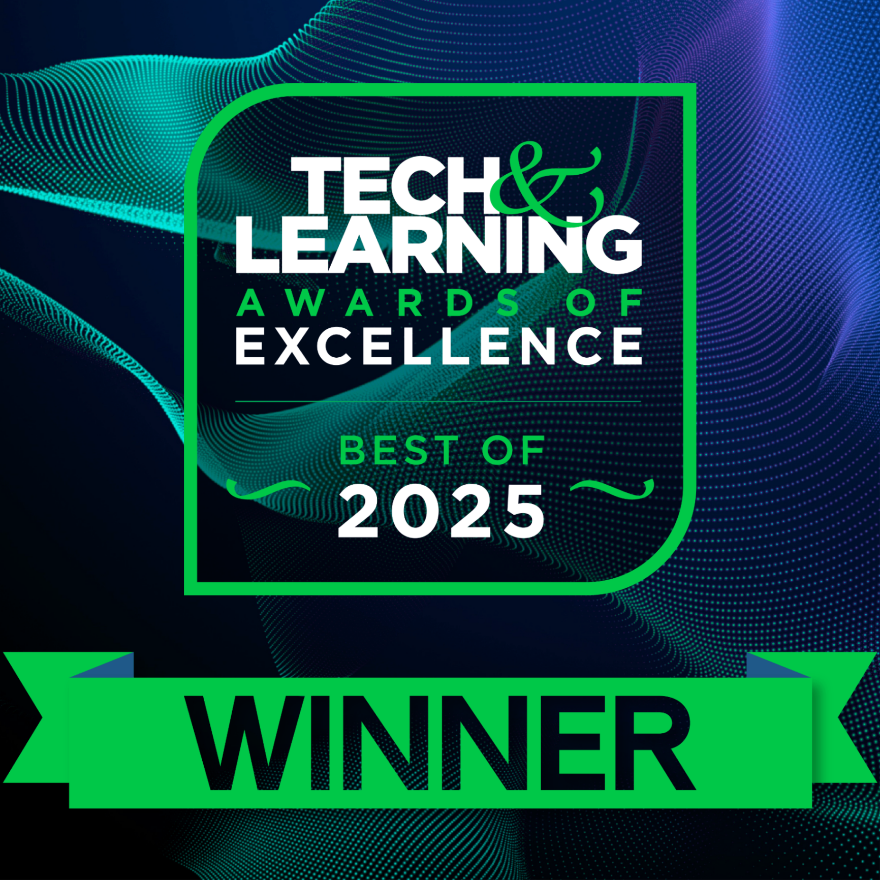 Tech & Learning Awards of Excellence Best of 2025 Winner